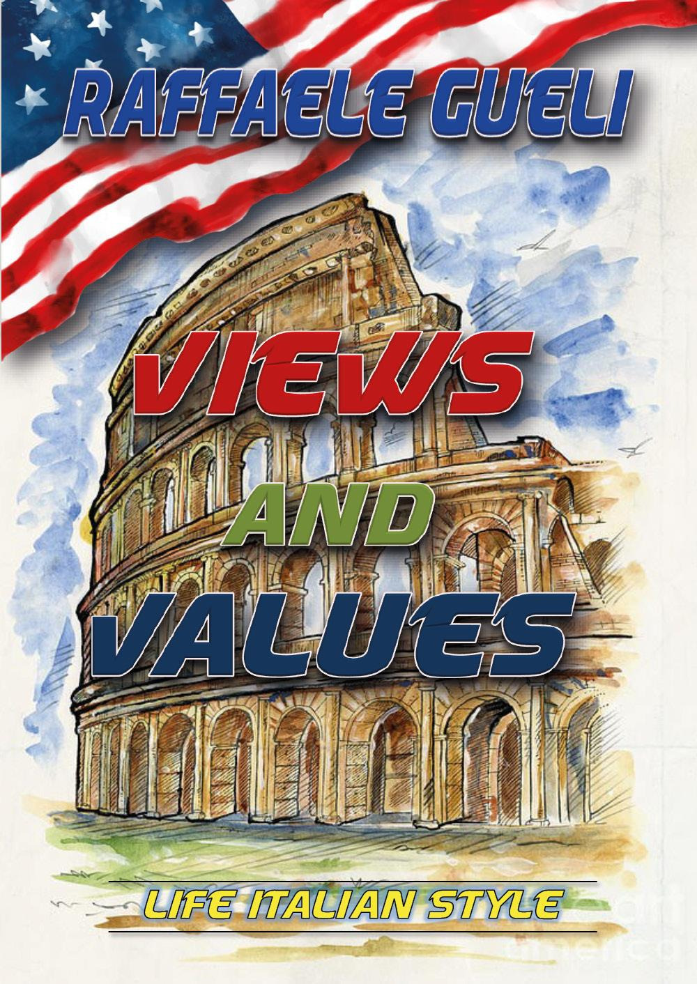 Views and values. Life italian style