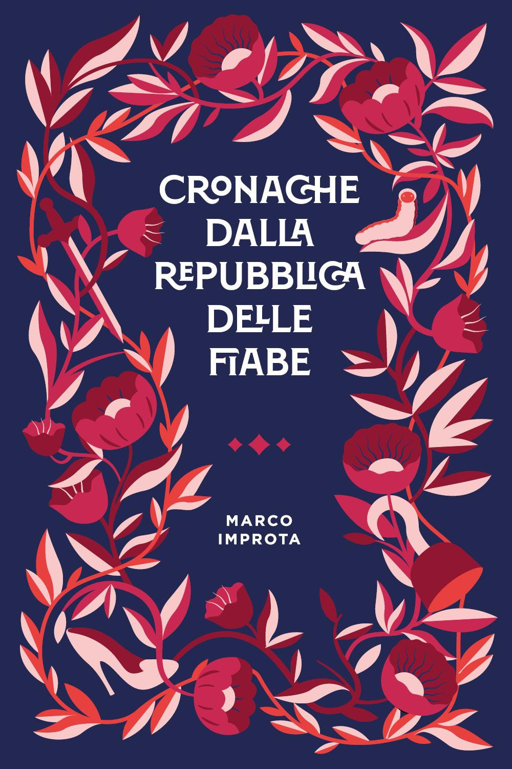 Cronache dalla repubblica delle fiabe