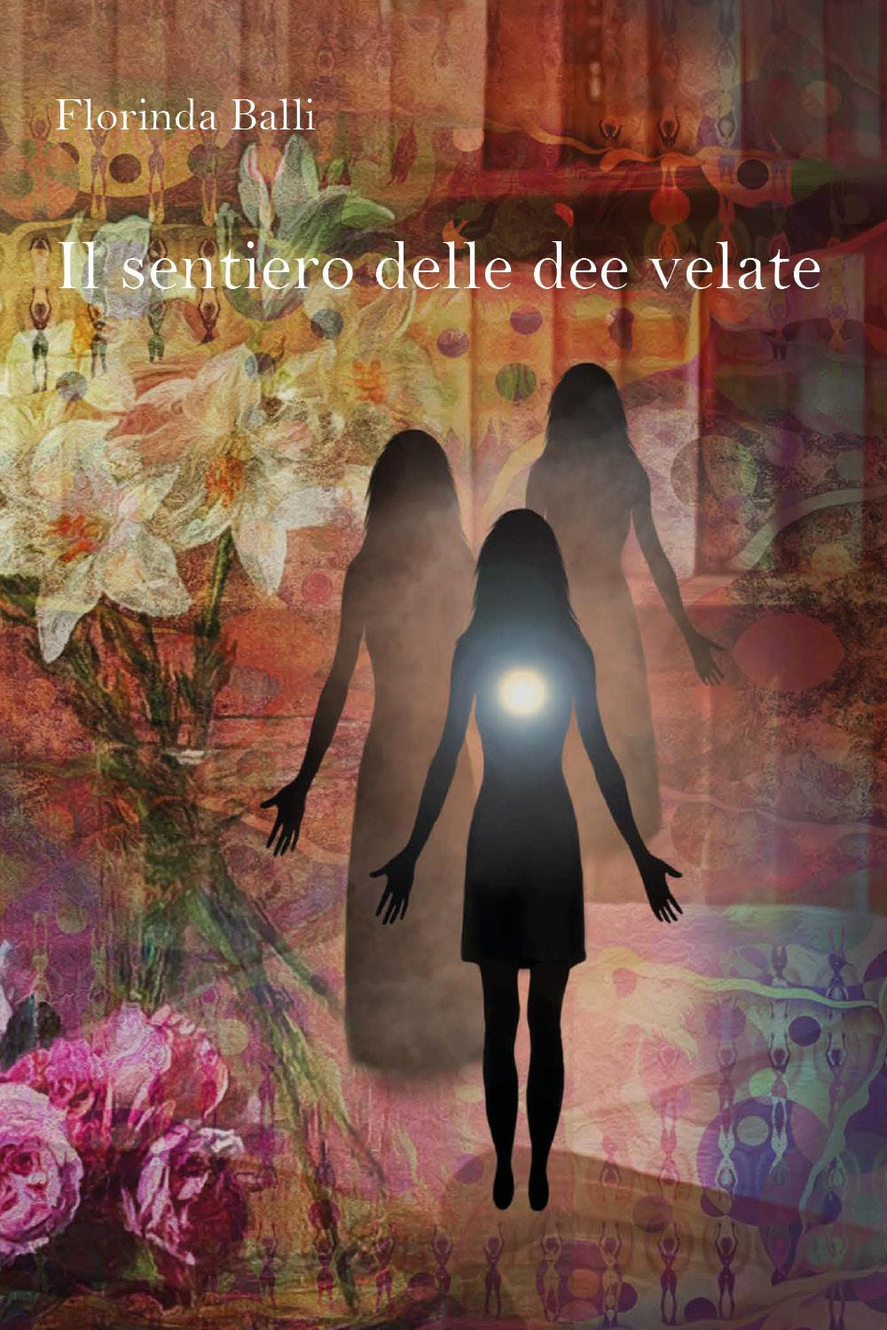 Il sentiero delle dee velate