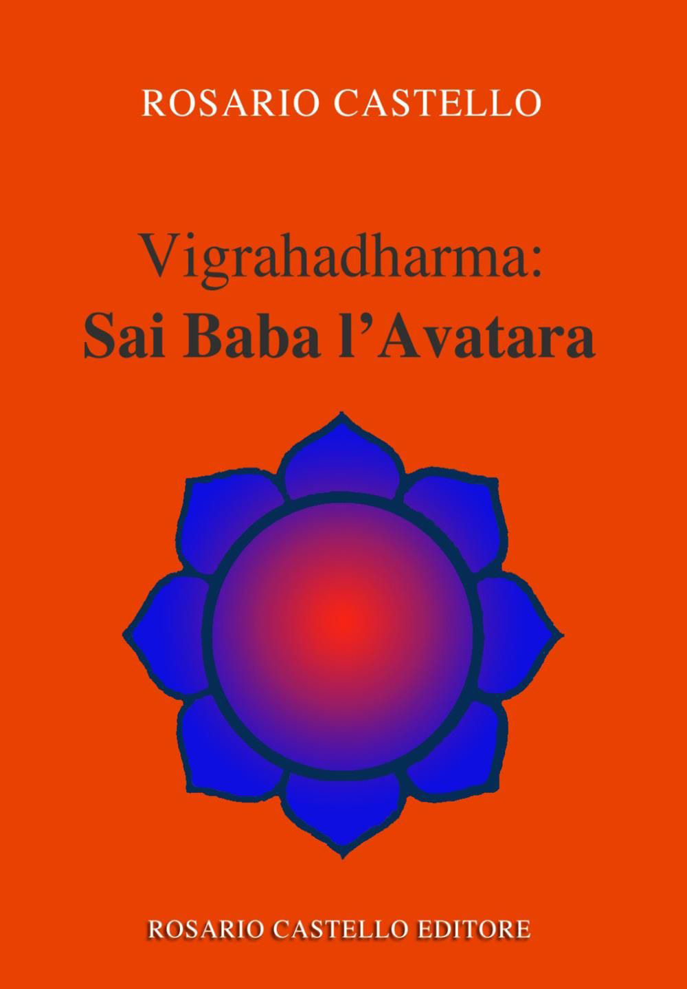 Vigrahadharma: Sai Baba l'Avatara