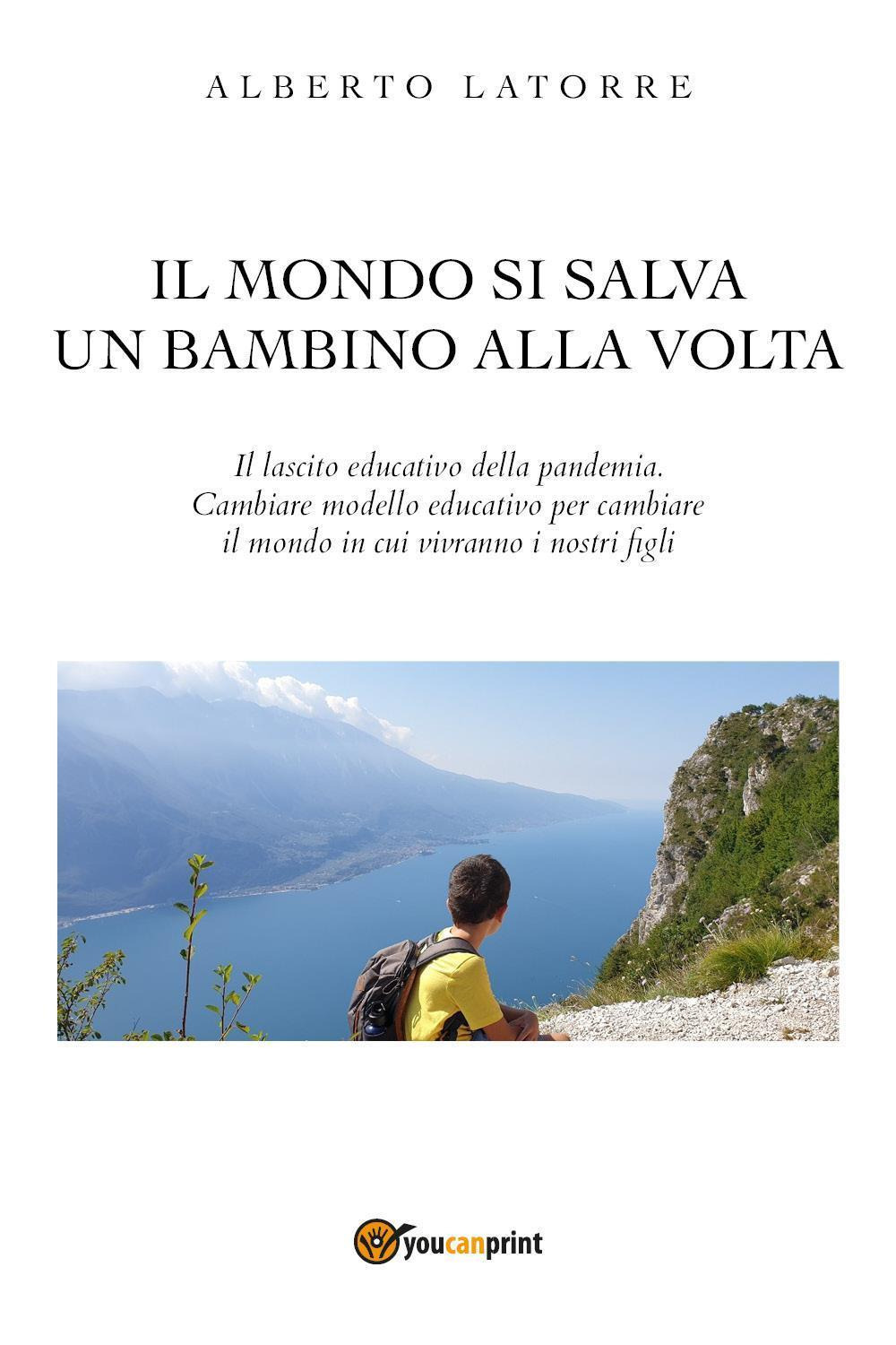 Il mondo si salva un bambino alla volta