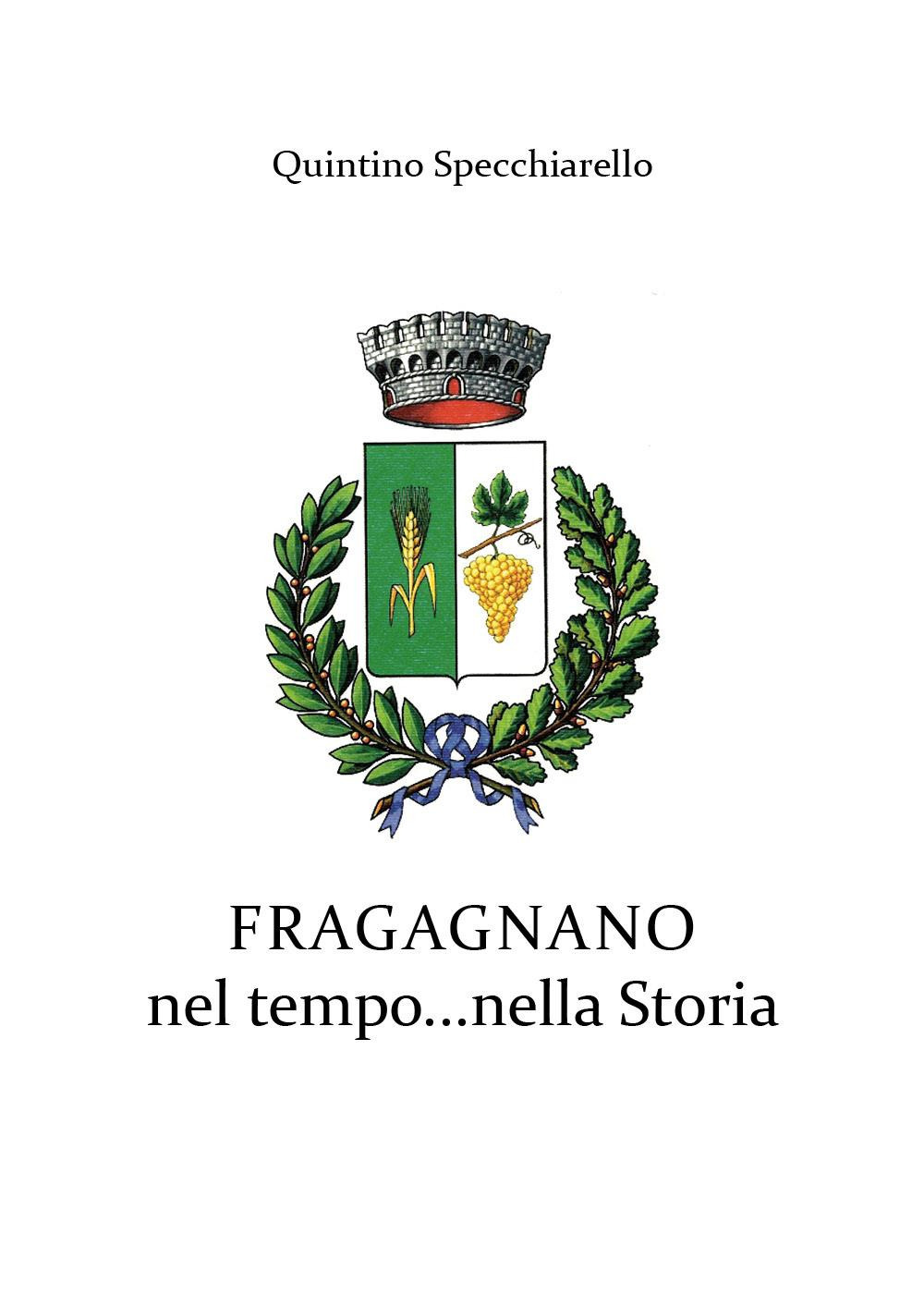 Fragagnano nel tempo...nella Storia