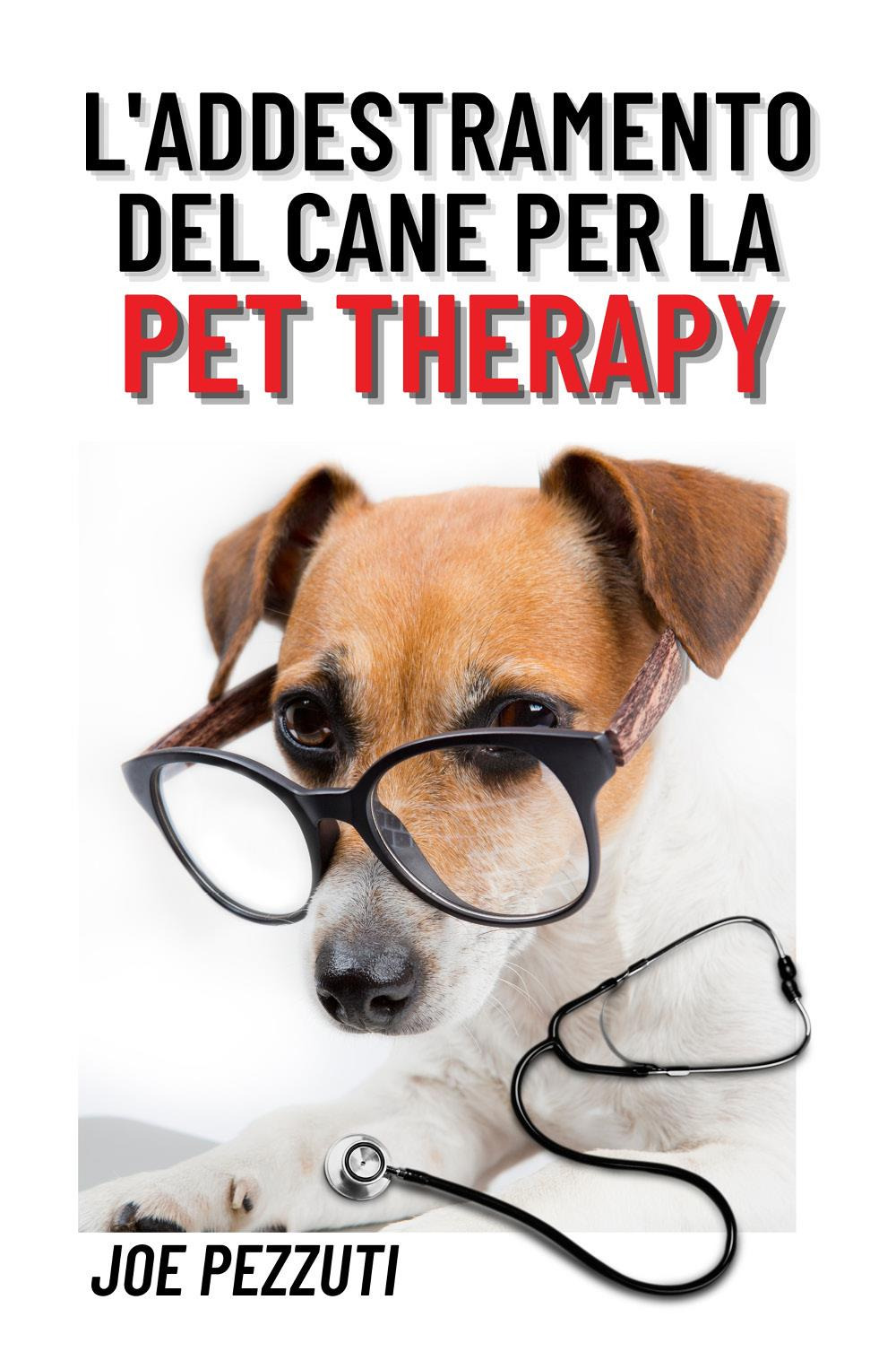 L'addestramento del cane per la pet therapy