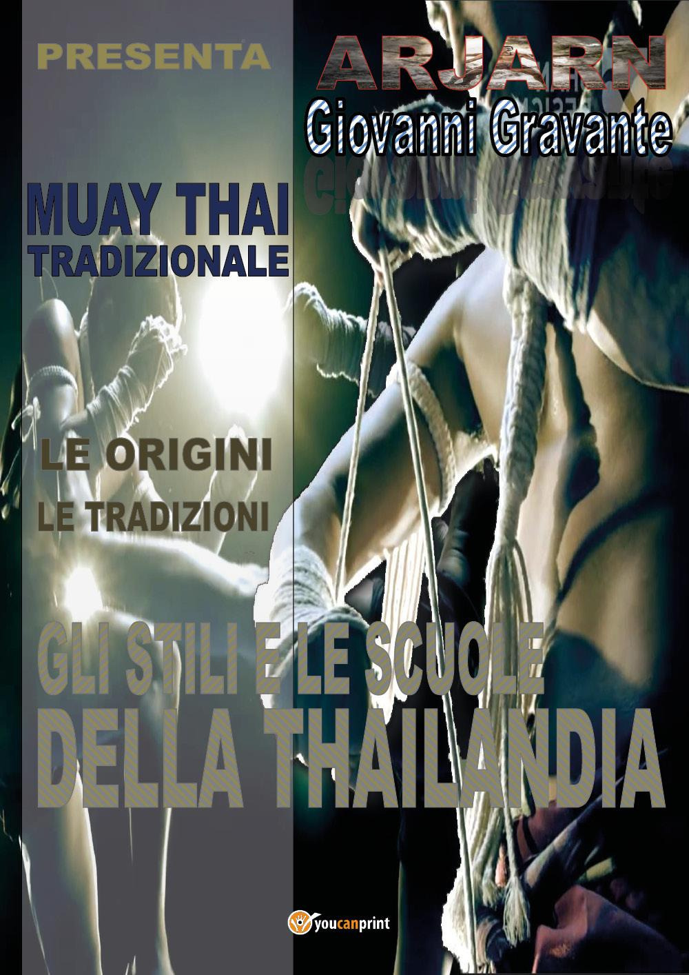 Muay Thai tradizionale. Ediz. a colori