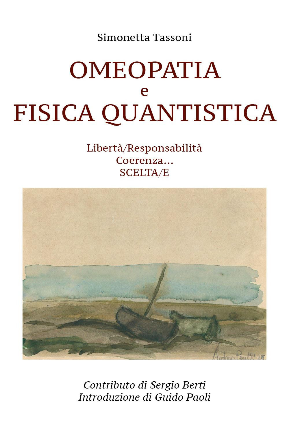 Omeopatia e fisica quantistica