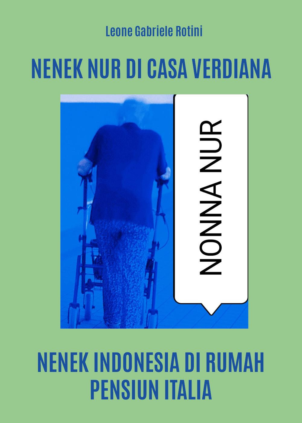 Nenek Nur di casa Verdiana