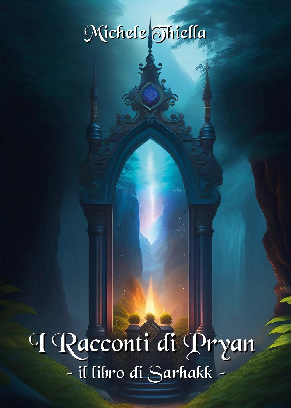 I racconti di Pryan. Il libro di Sarhakk