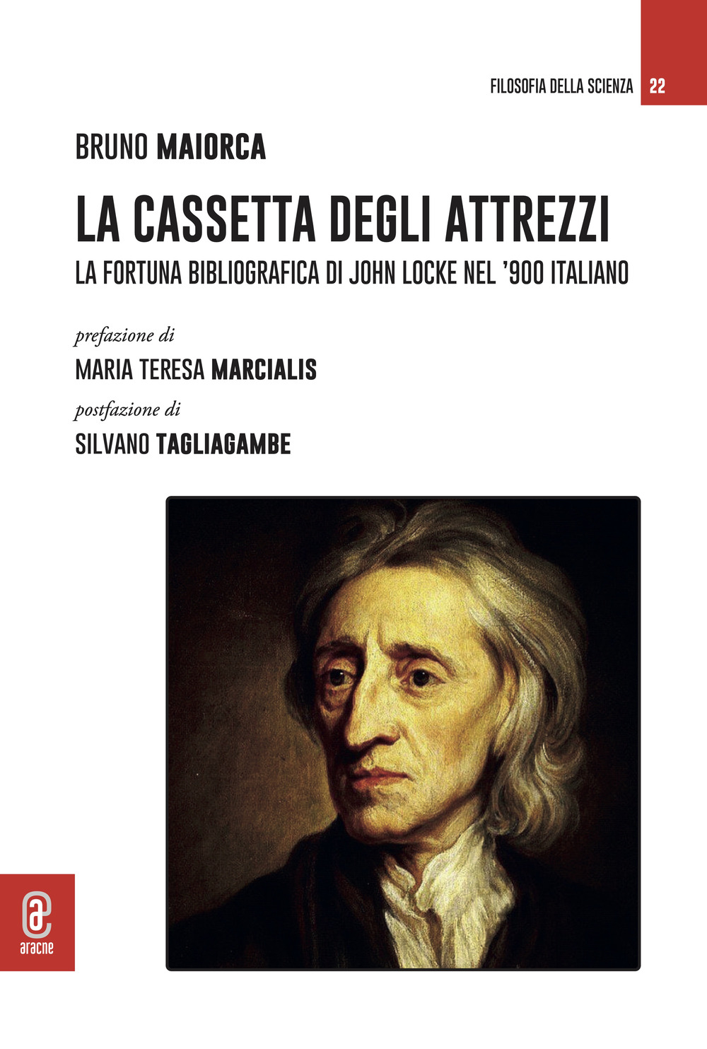 La Cassetta Degli Attrezzi La Fortuna Bibliografica Di John Locke Nel