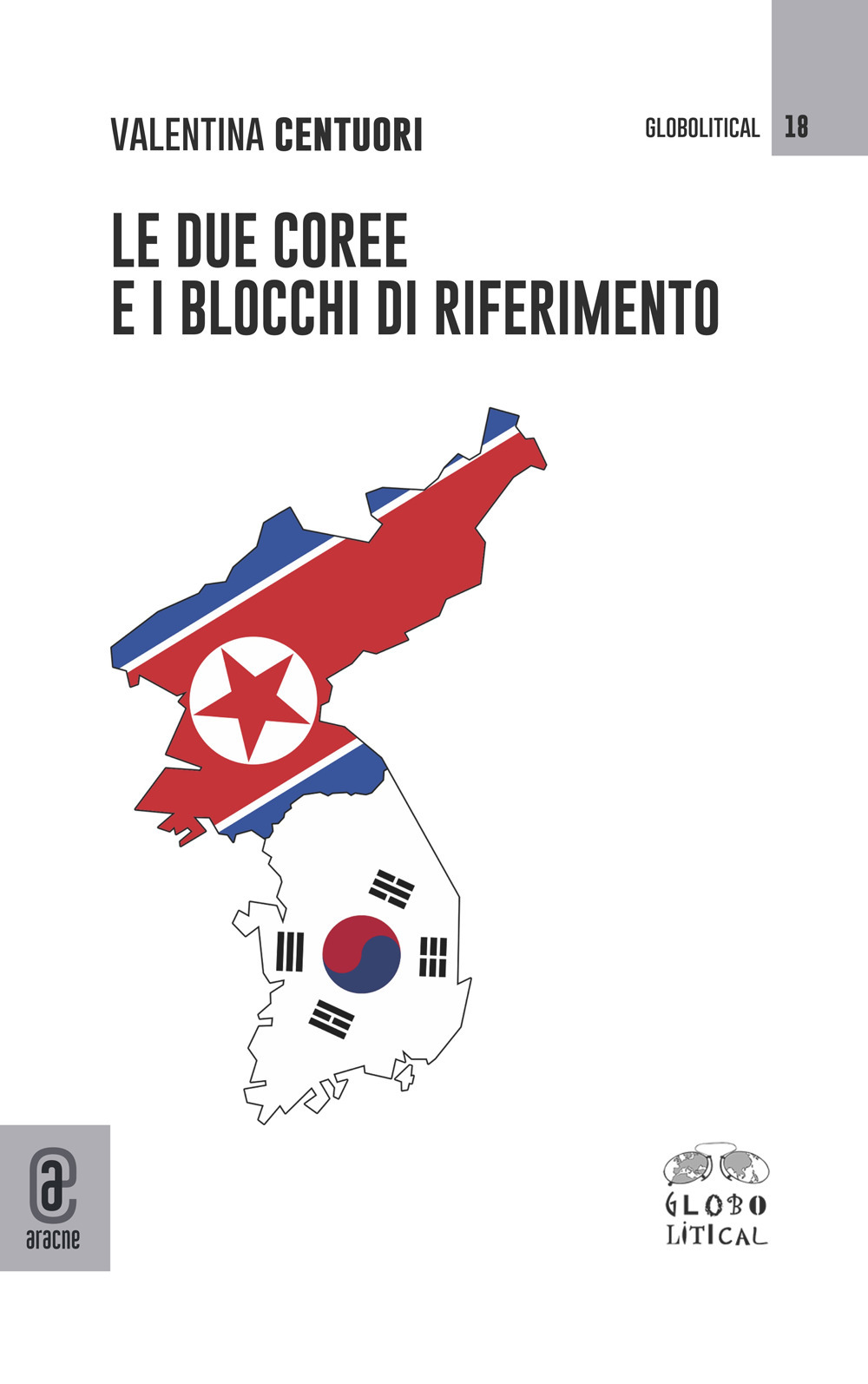 Le due Coree e i blocchi di riferimento