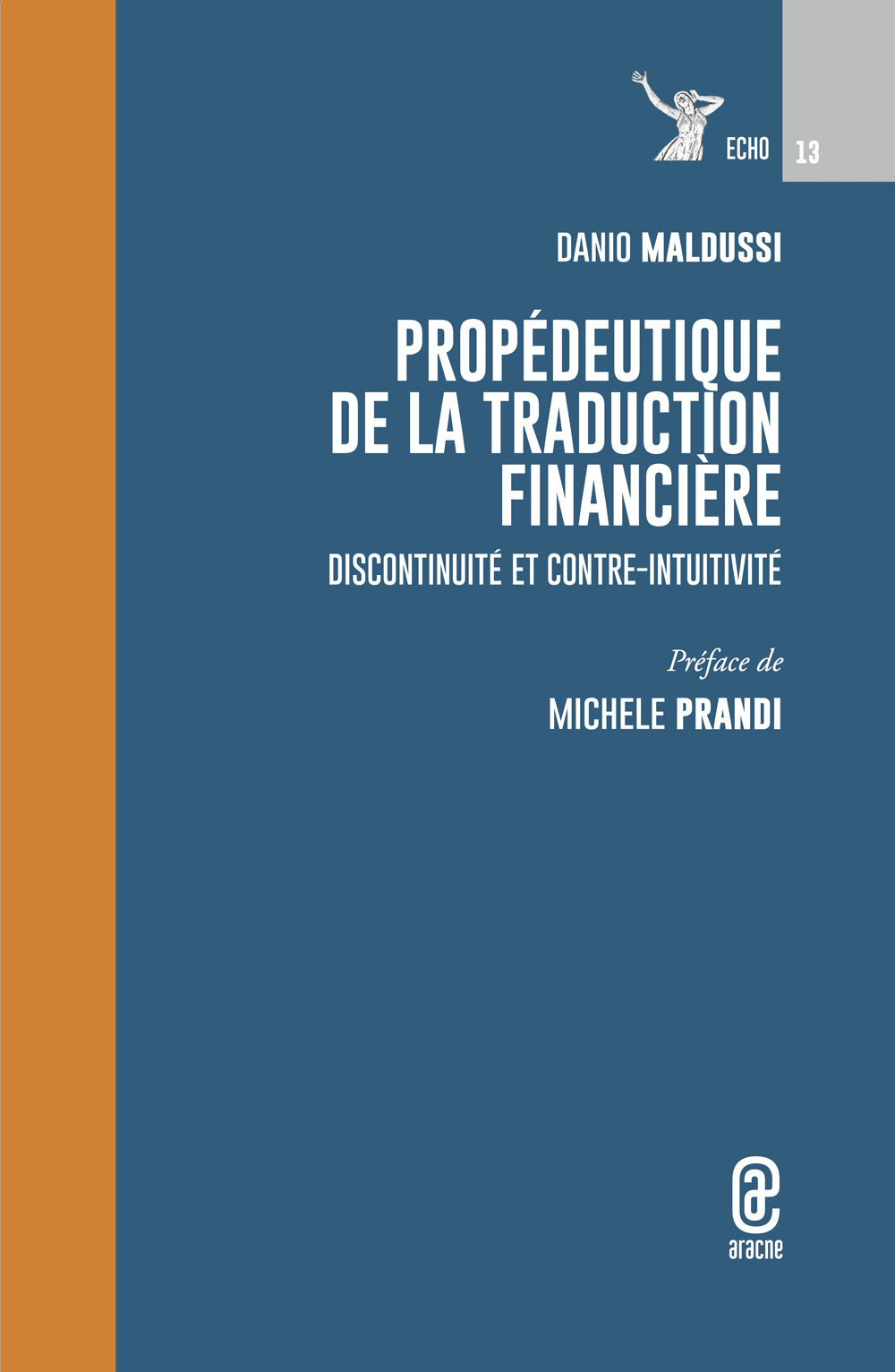 Propédeutique de la traduction financière. Discontinuité et contre-intuitivité