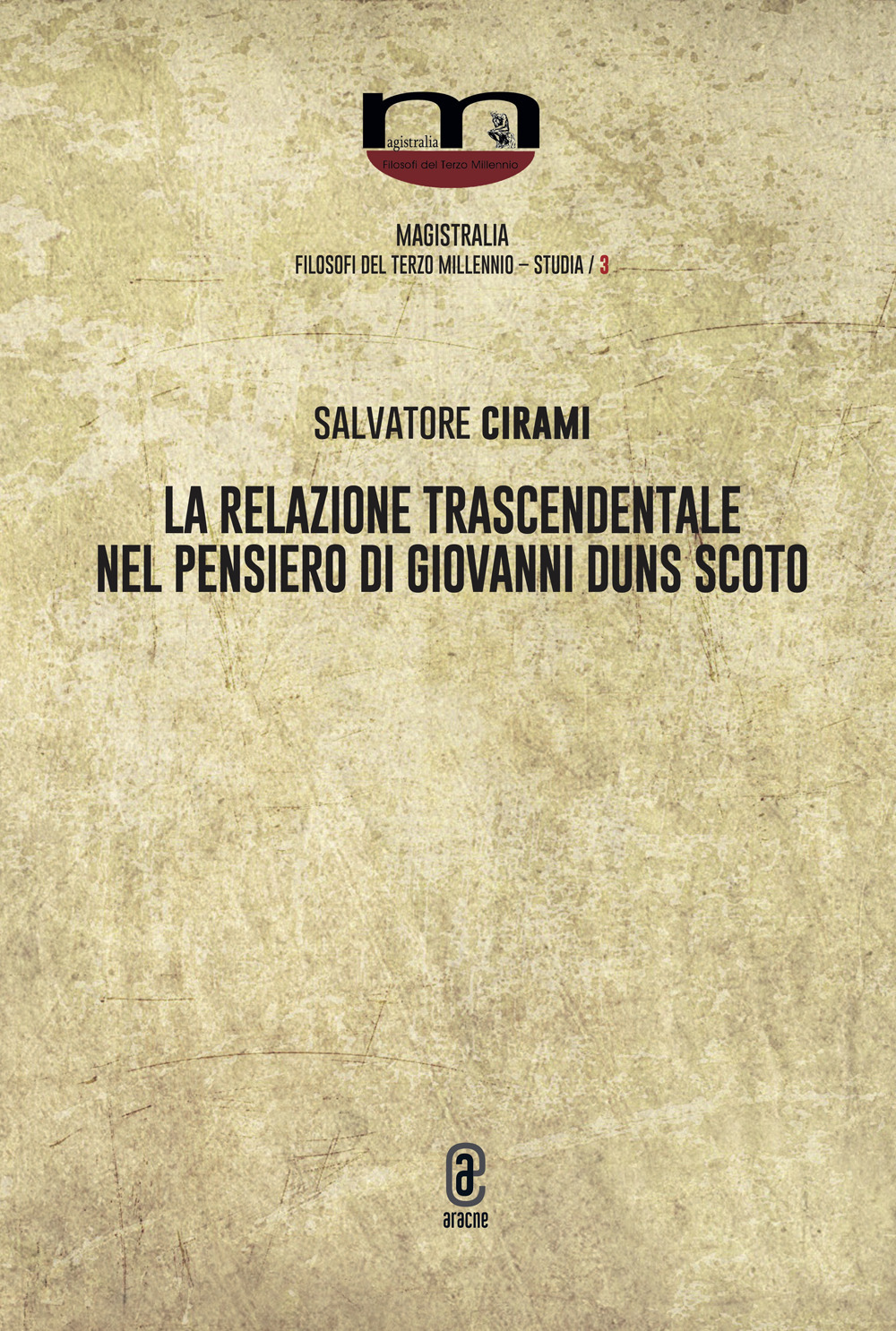 La relazione trascendentale nel pensiero di Giovanni Duns Scoto