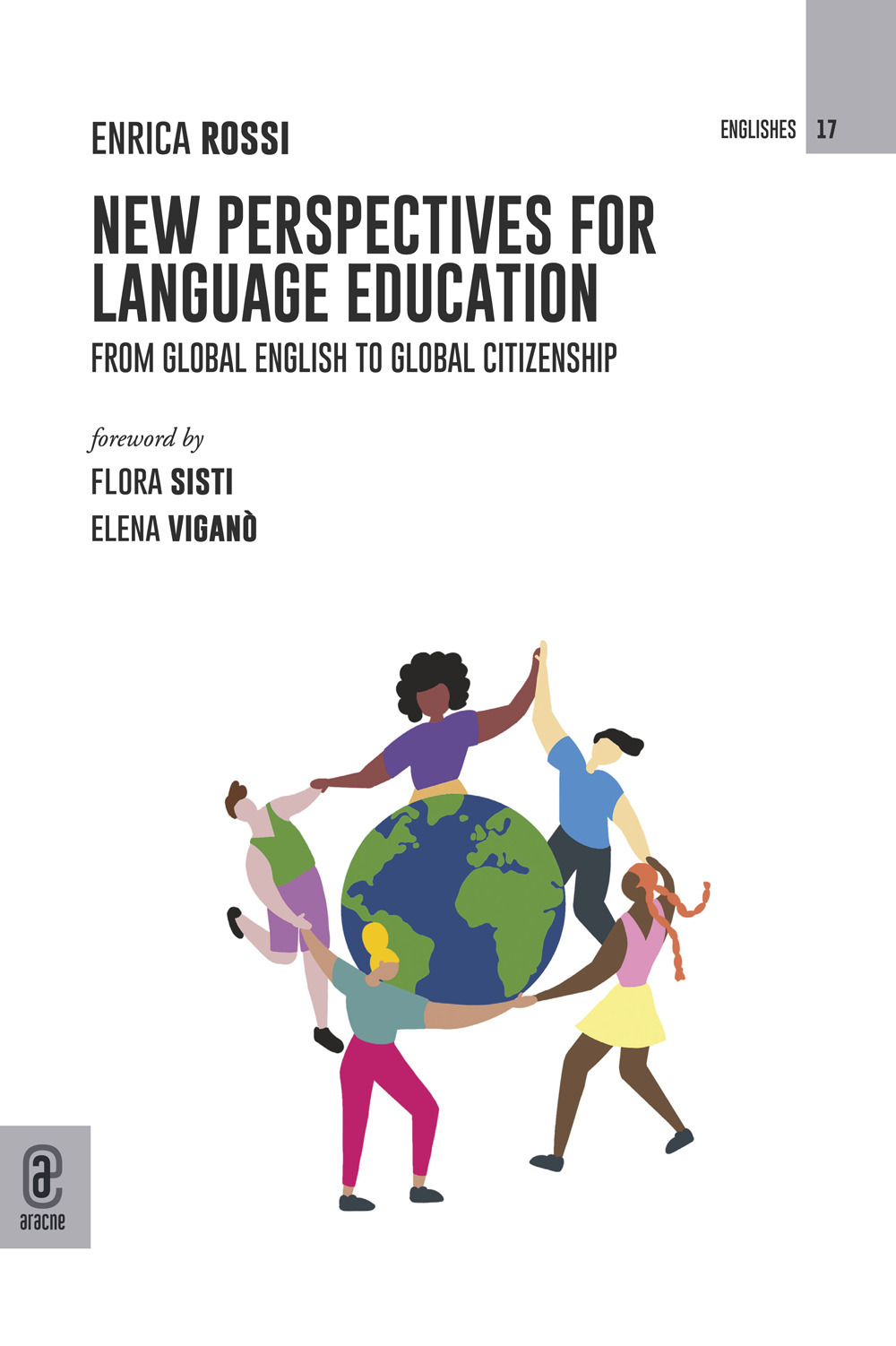 New perspectives for language education. From Global English to Global Citizenship