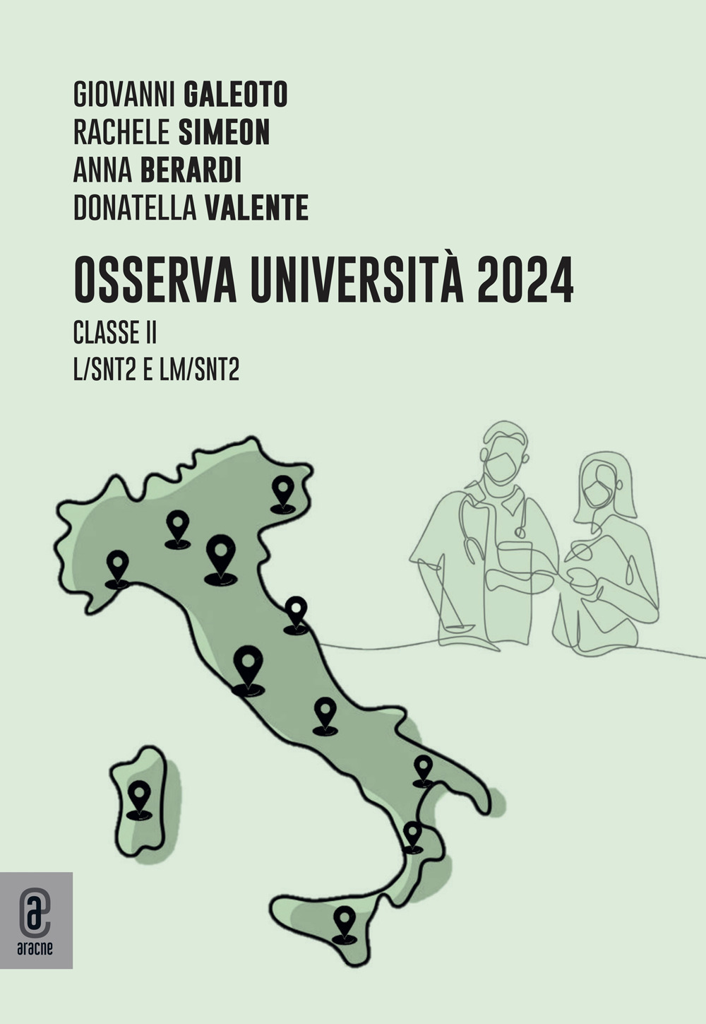 Osserva Università 2024. Classe II, L/SNT2 e LM/SNT2