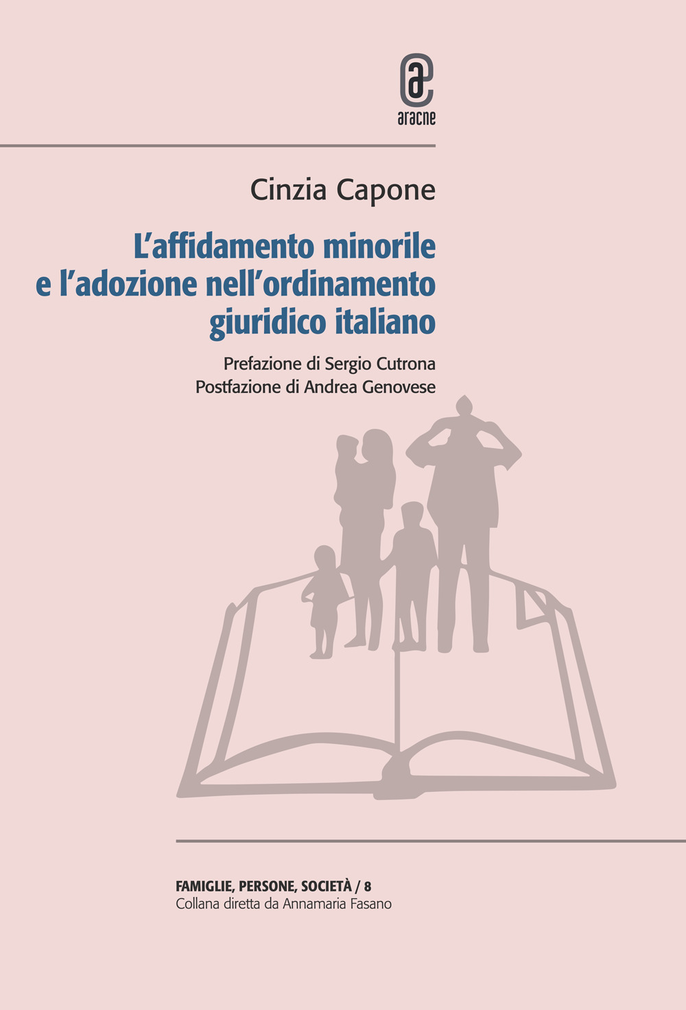 L'affidamento minorile e l'adozione nell'ordinamento giuridico italiano