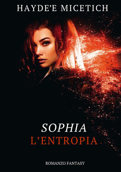 L'entropia. Sophia