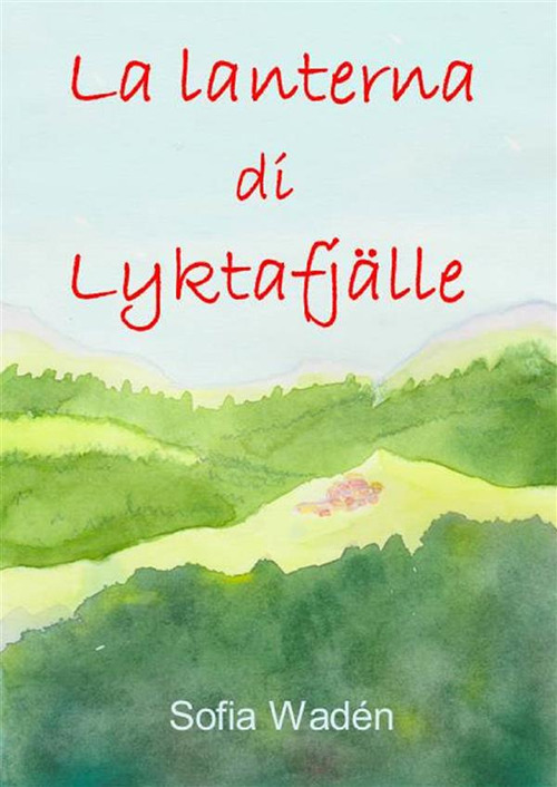 La lanterna di Lyktafjälle