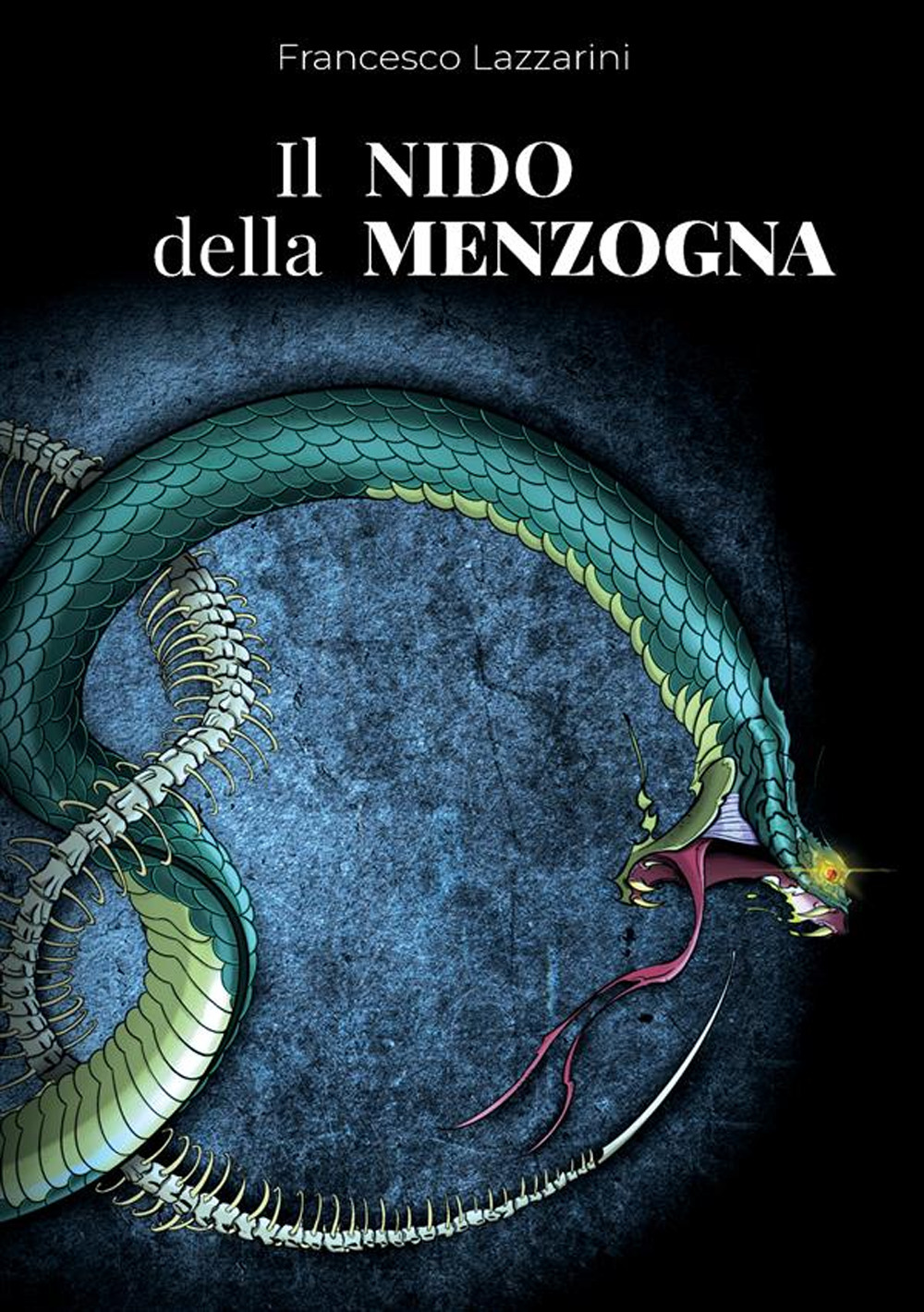 Il nido della menzogna