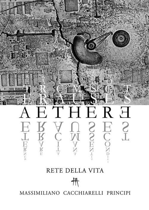 Aethere. Rete della vita. Nuova ediz.