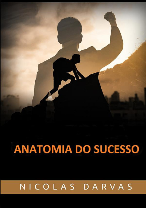 Anatomia do sucesso