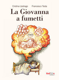 Copertina GIOVANNA A FUMETTI (LA) 