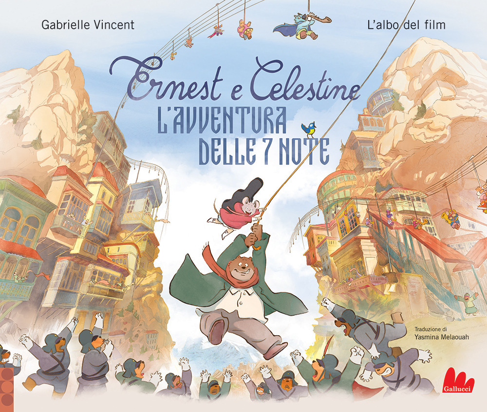 Ernest e Celestine. L'avventura delle 7 note. Ediz. a colori