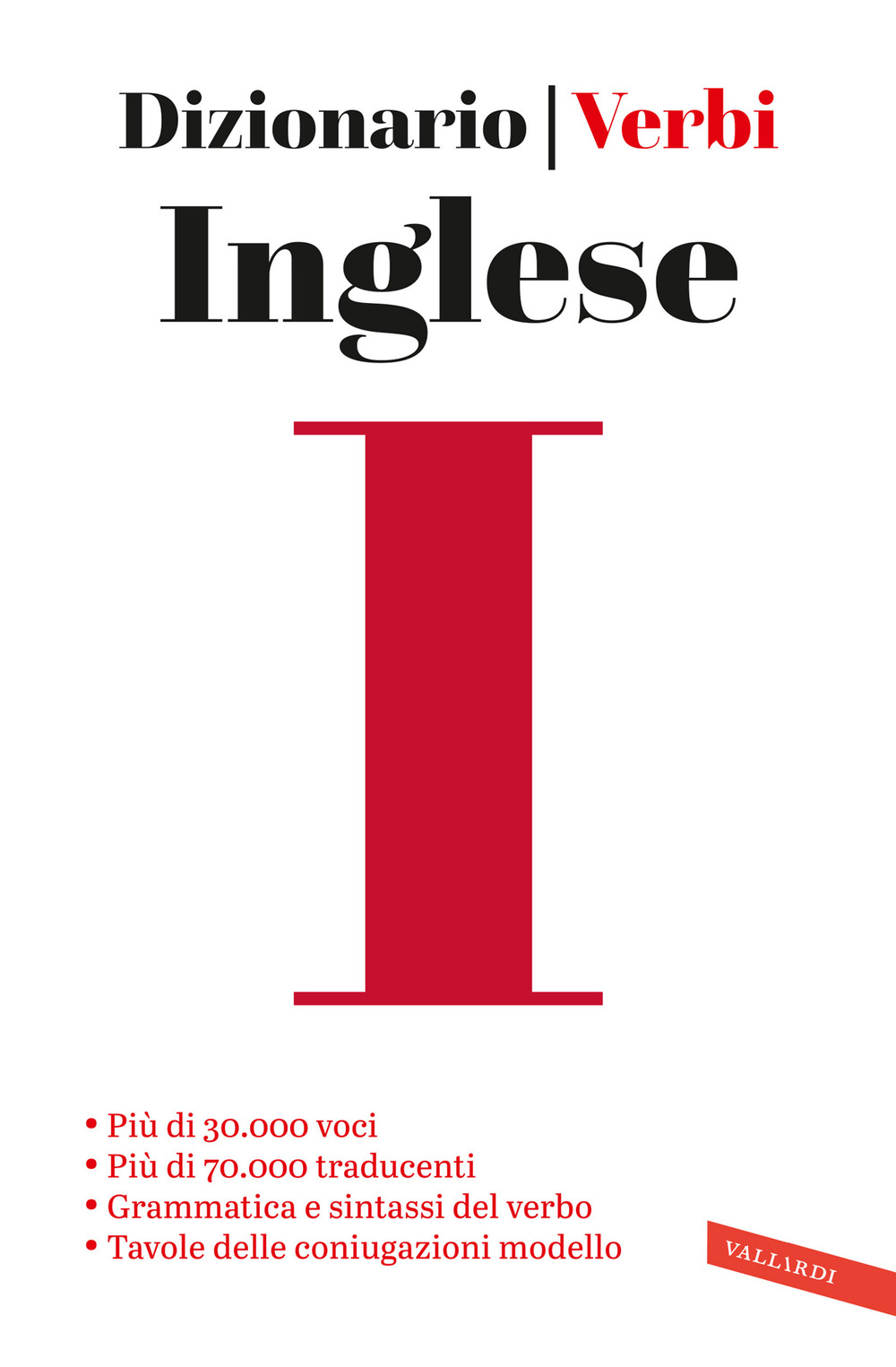 Inglese. Dizionario e verbi