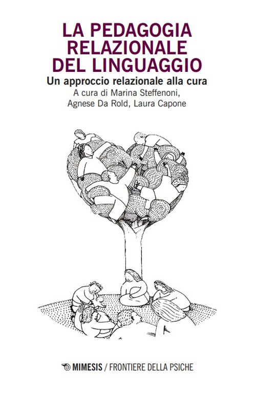 La pedagogia relazionale del linguaggio. Un approccio relazionale alla cura