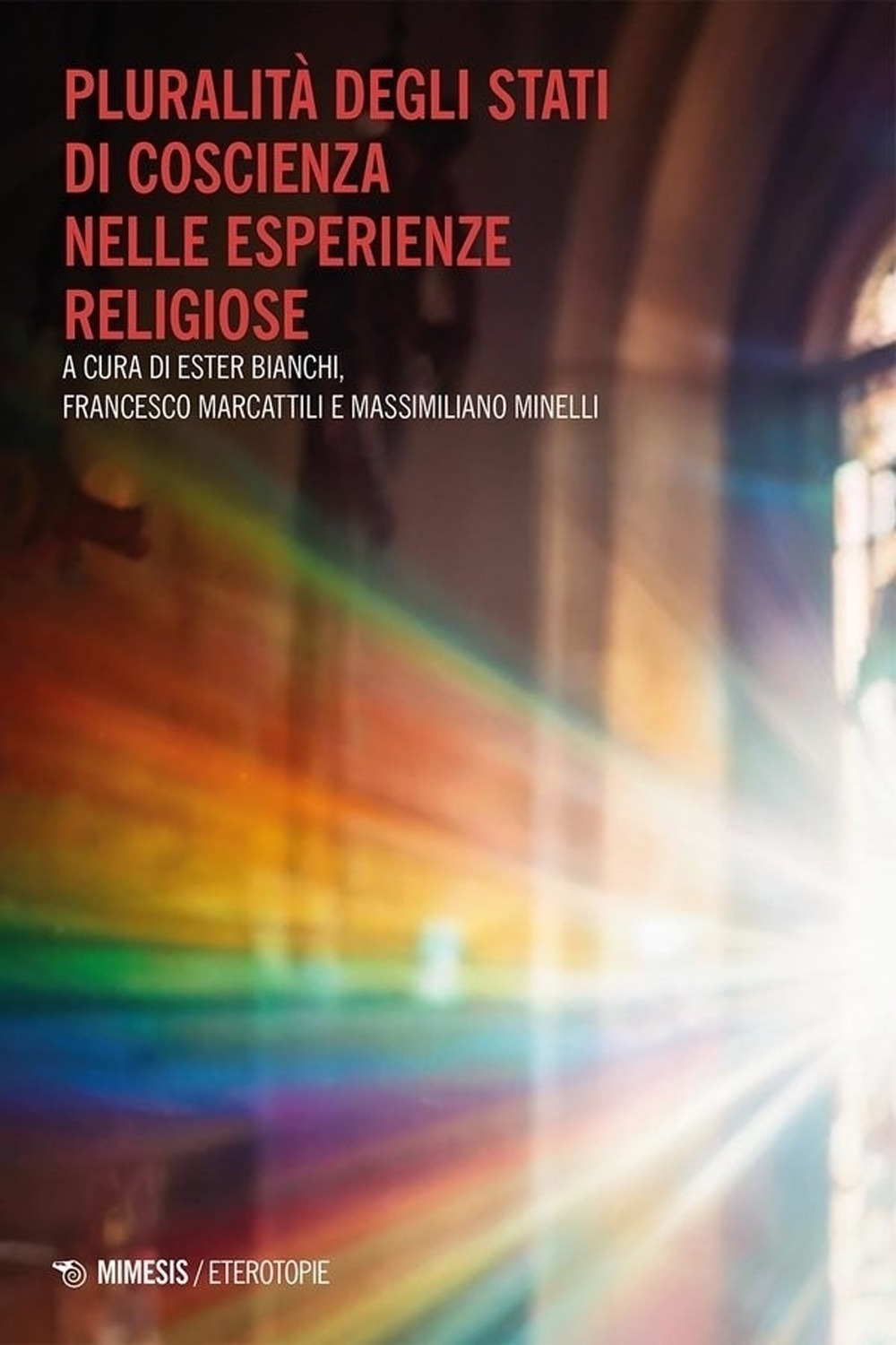 Pluralità degli stati di coscienza nelle esperienze religiose