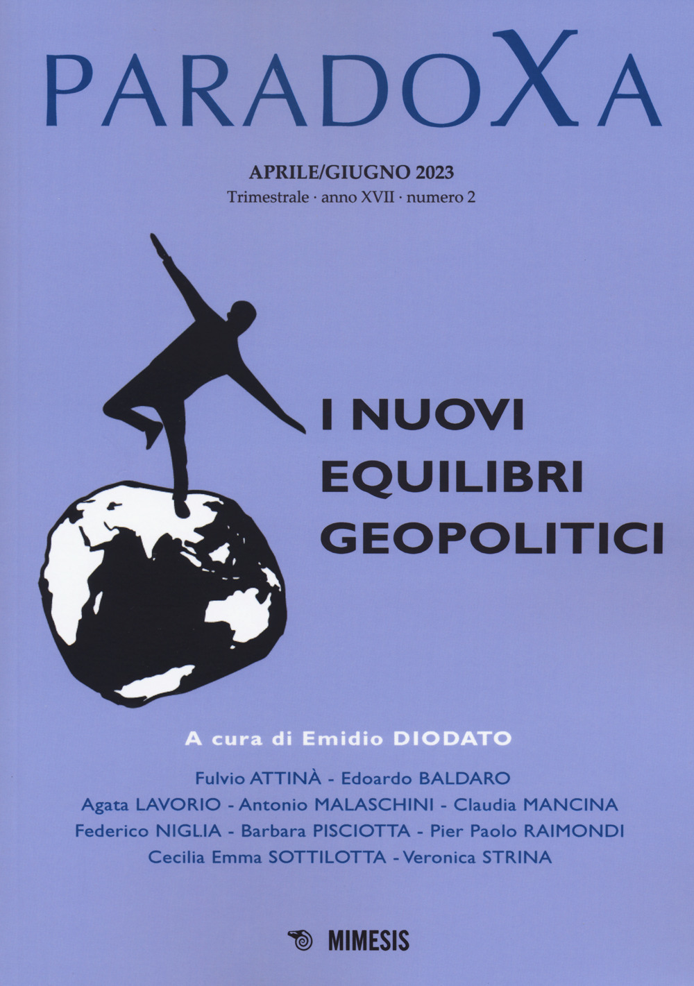 Paradoxa (2023). Vol. 2: I nuovi equilibri geopolitici