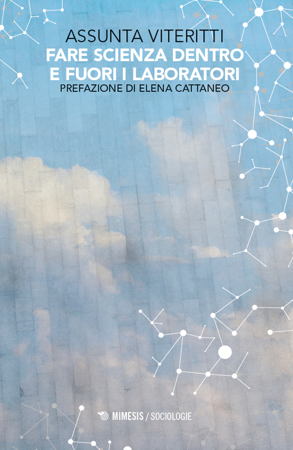 Fare scienza dentro e fuori i laboratori