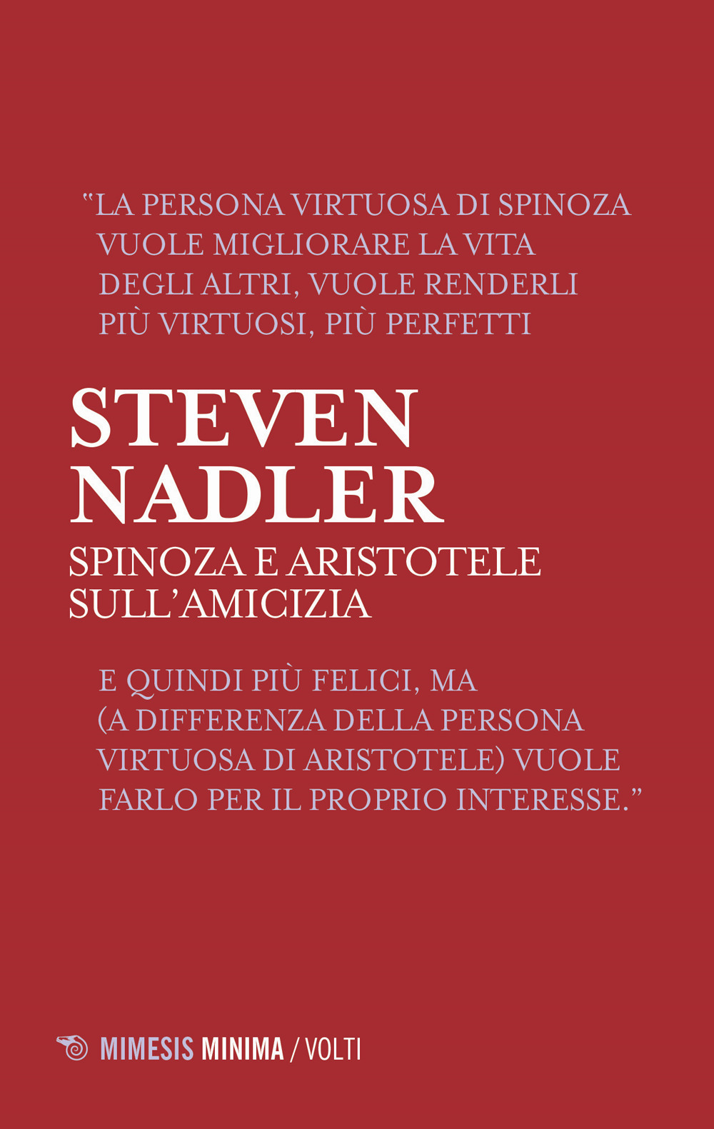 Spinoza e Aristotele. Sull'amicizia