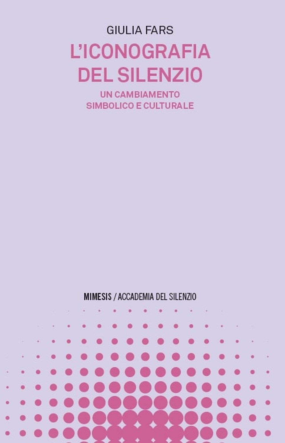 L'iconografia del silenzio. Un cambiamento simbolico e culturale