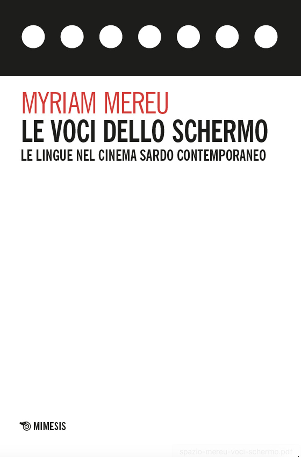 Le voci dello schermo. Le lingue nel cinema sardo contemporaneo