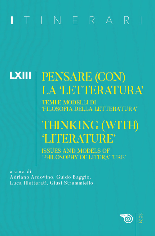 Itinerari. Annuario di ricerche filosofiche. Ediz. bilingue. Vol. 63: Thinking (with) literature