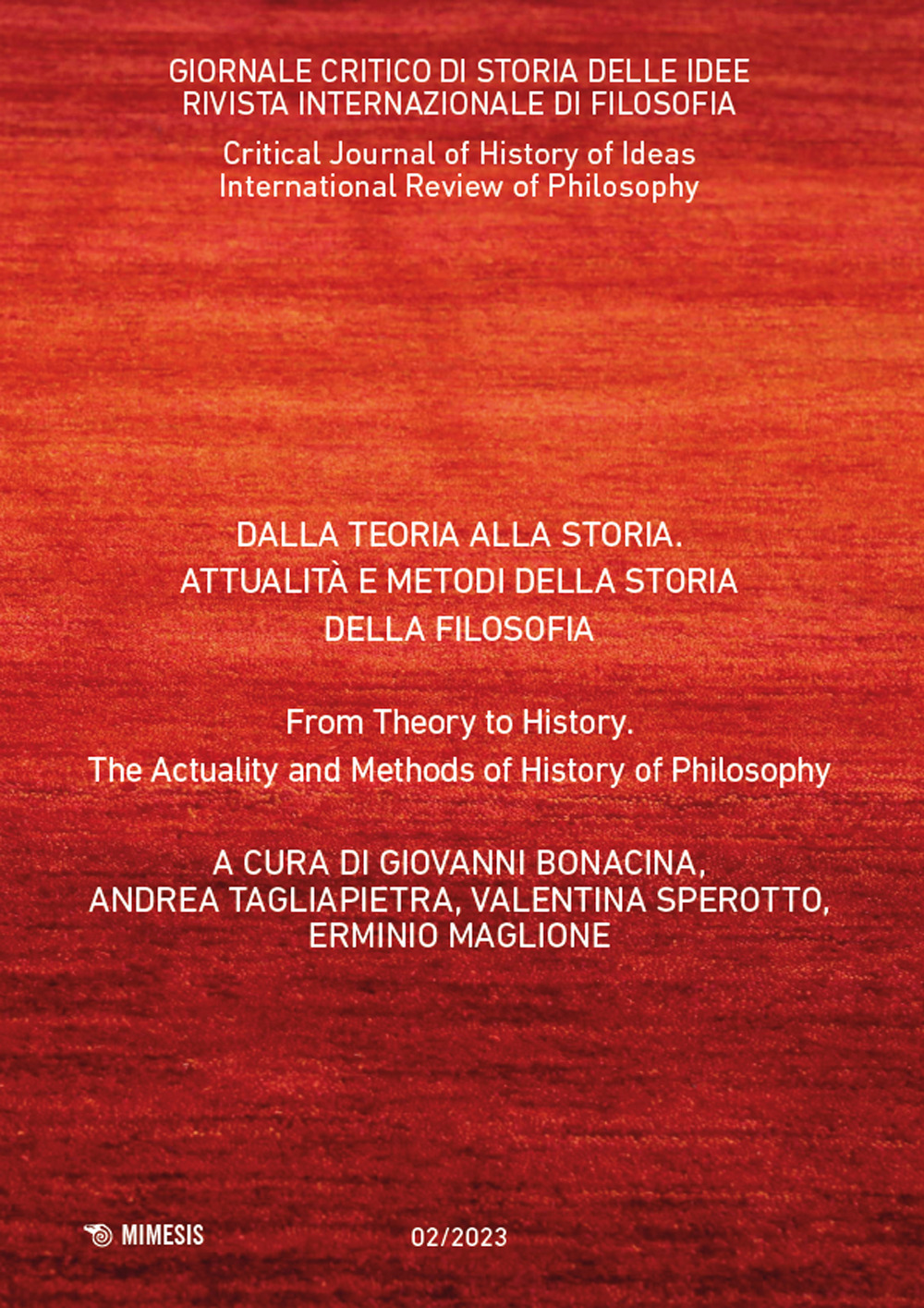 Giornale critico di storia delle idee. Ediz. italiana e inglese (2023). Vol. 2: Dalla teoria alla storia. Attualità e metodi della storia della filosofia