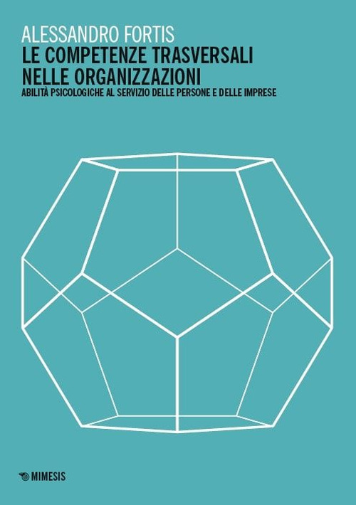 Le competenze trasversali nelle organizzazioni