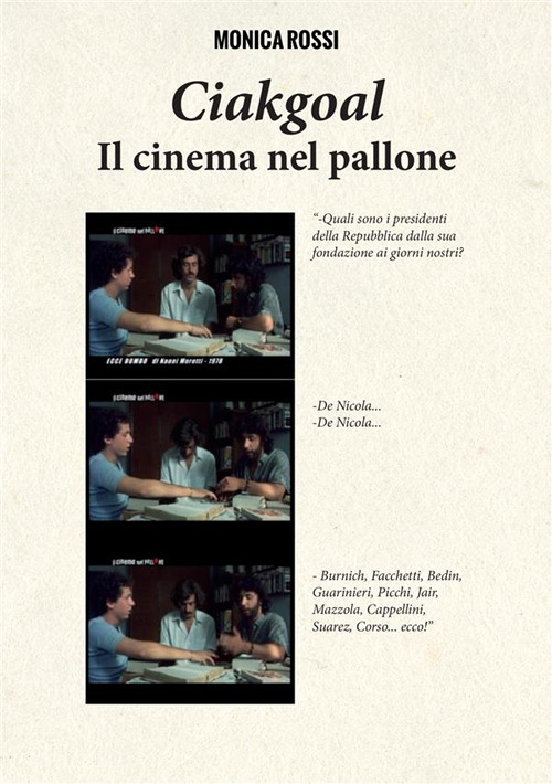 Ciakgoal. Il cinema nel pallone