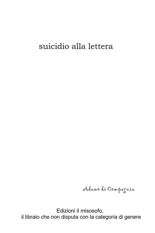 Suicidio alla lettera. Nuova ediz.