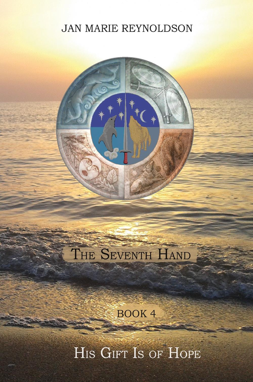 His gift is of hope. The seventh hand. Vol. 4