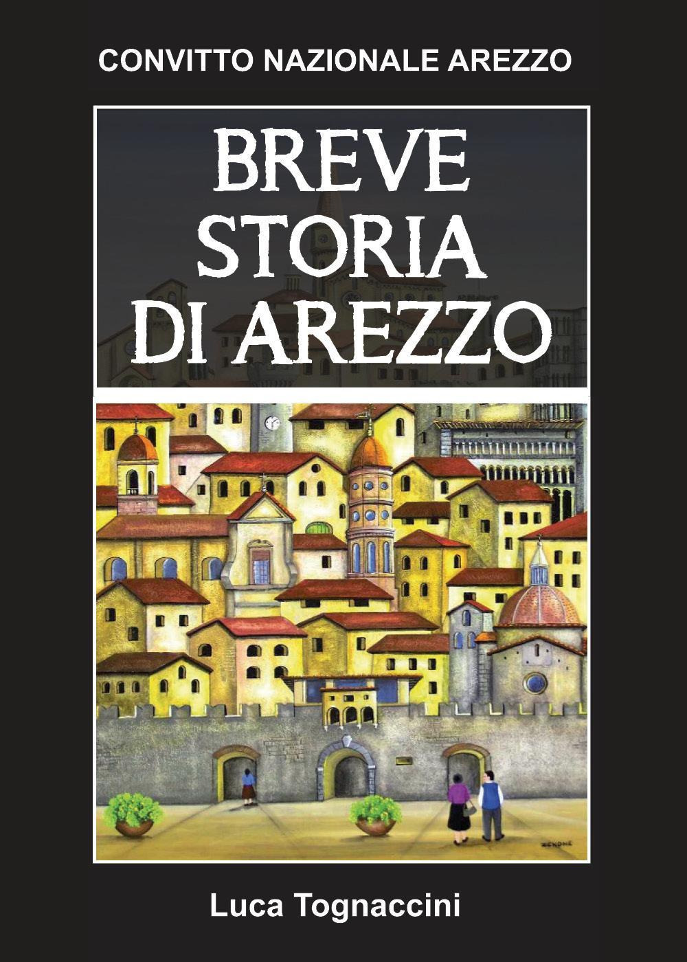 Breve storia di Arezzo