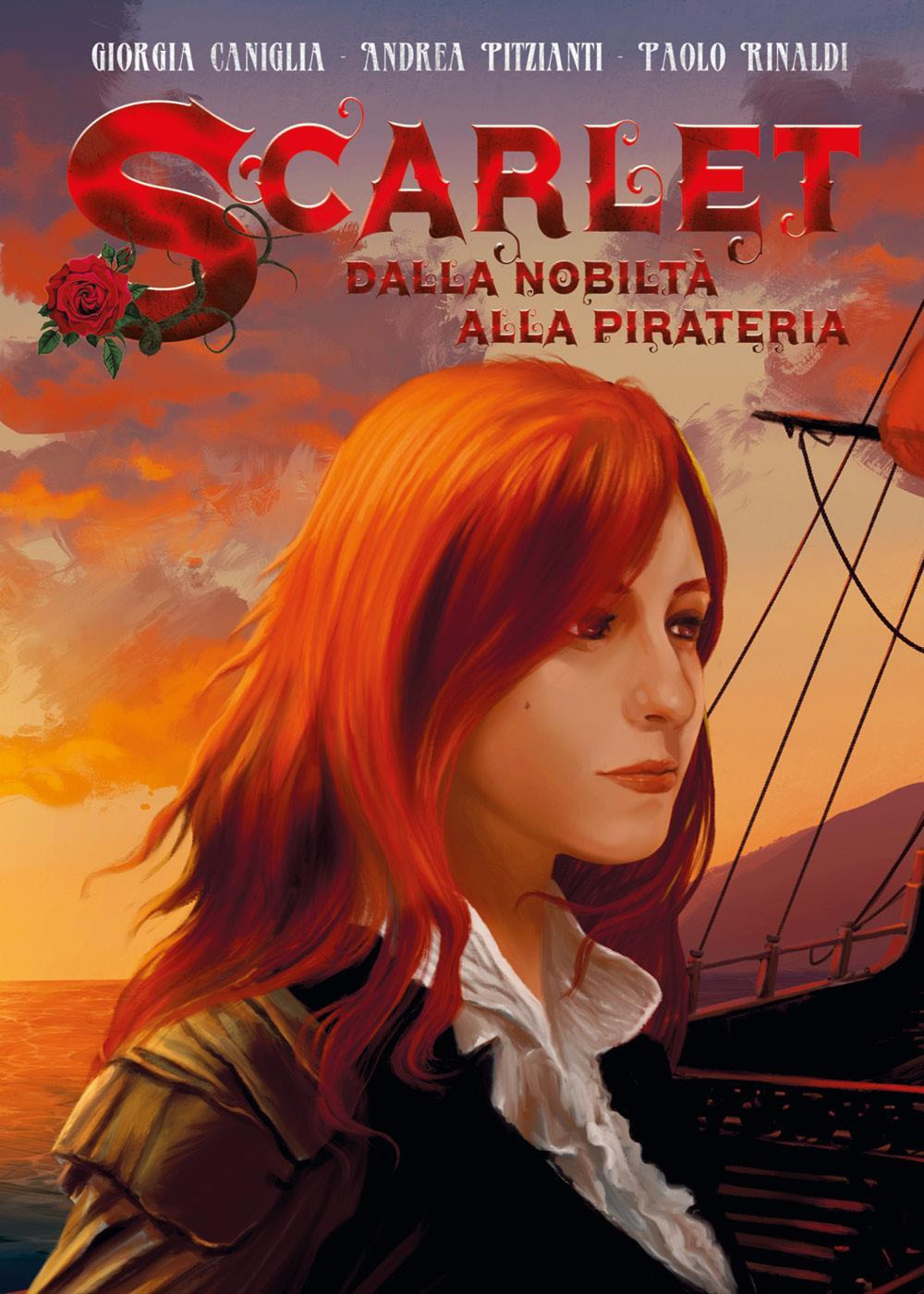 Scarlet. Dalla nobiltà alla pirateria