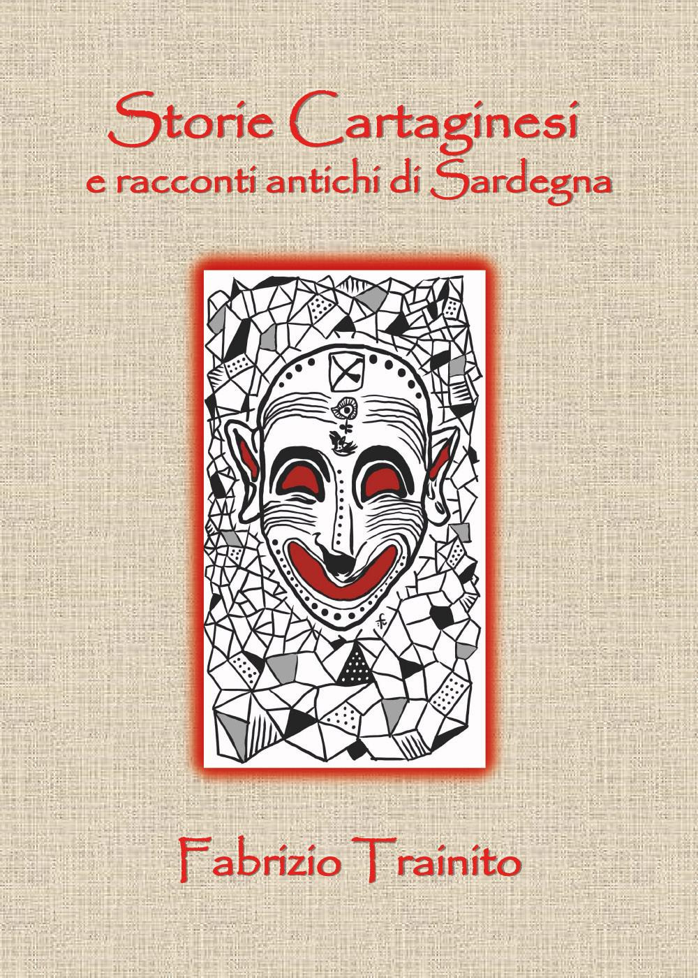 Storie cartaginesi e racconti antichi di Sardegna