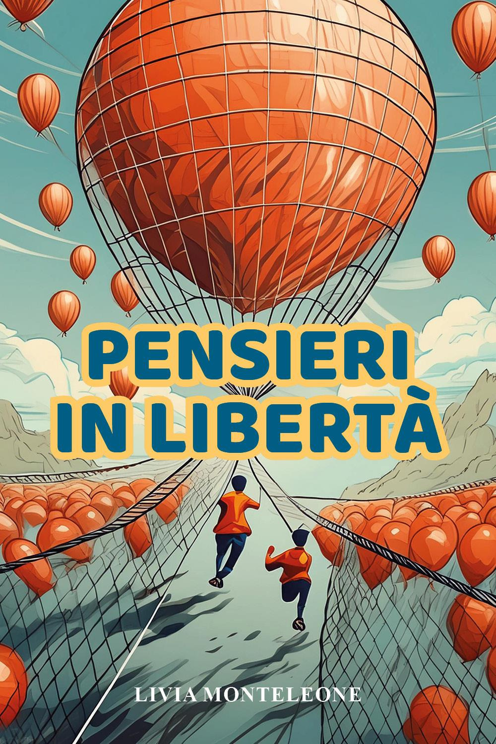 Pensieri in libertà