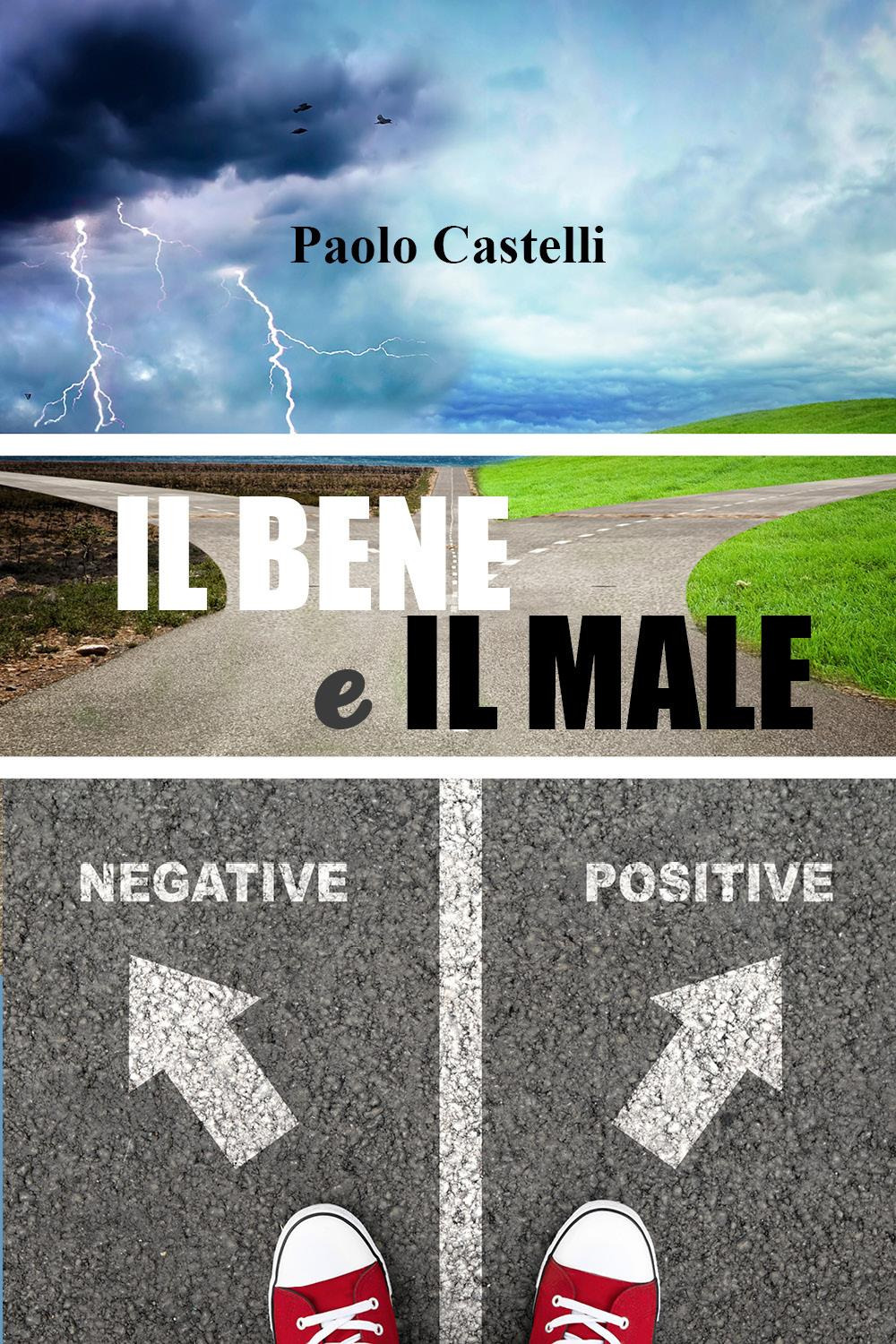 Il bene e il male