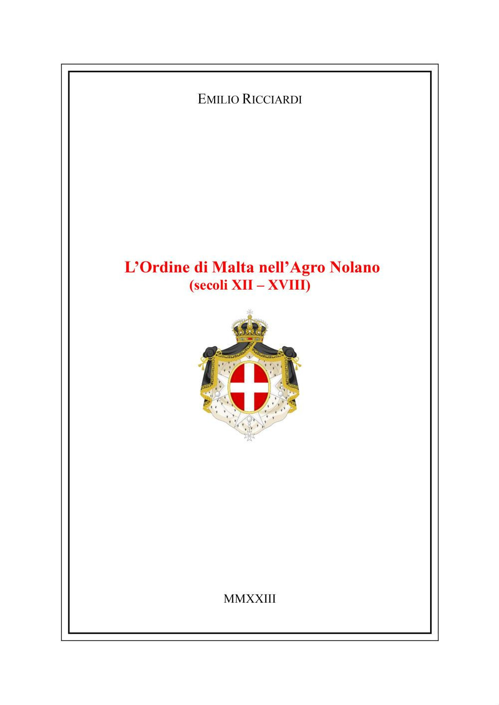 L'Ordine di Malta nell'Agro Nolano (secoli XII-XVIII)