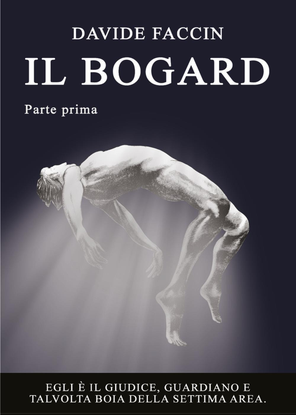 Il bogard. Vol. 1