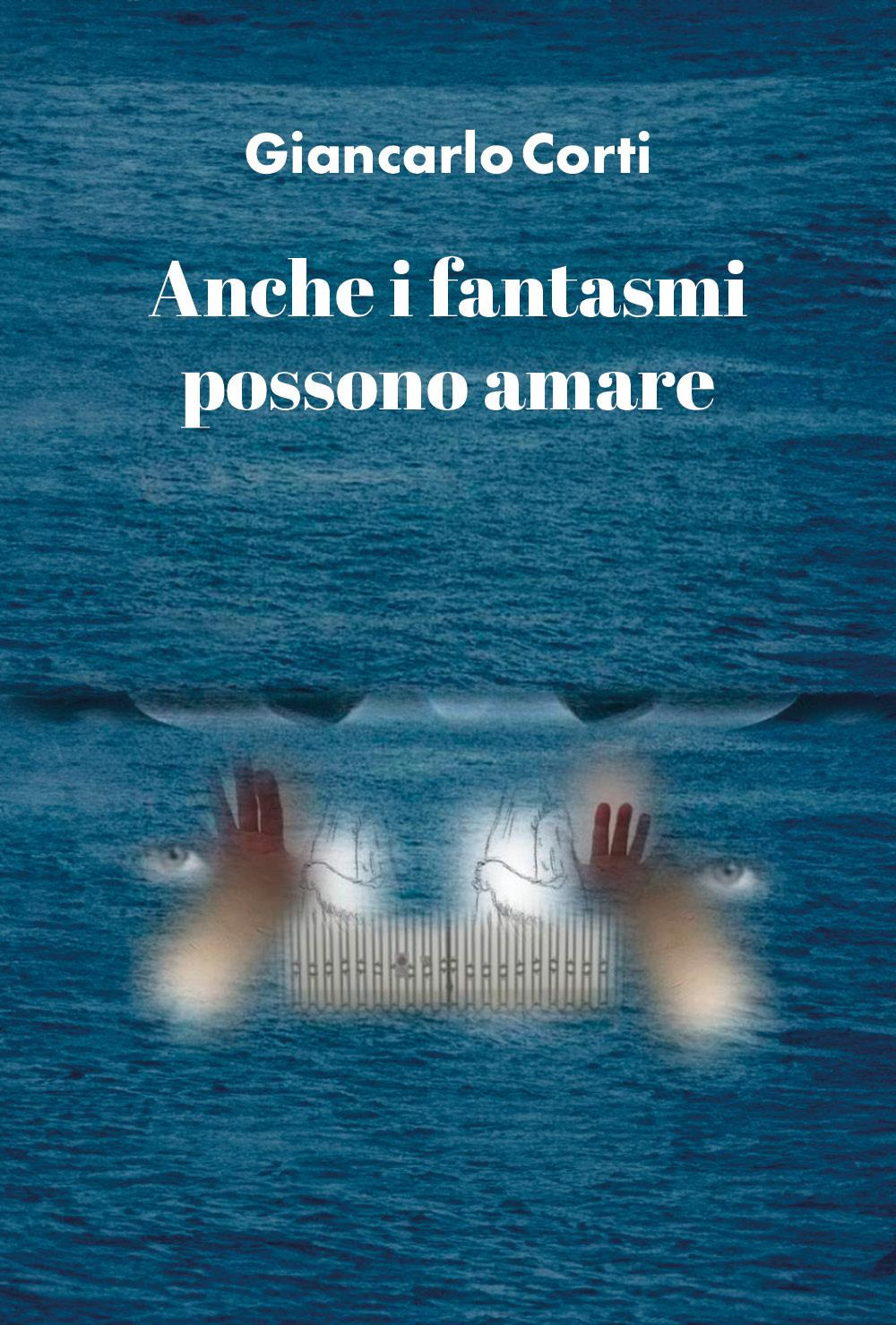 Anche i fantasmi possono amare