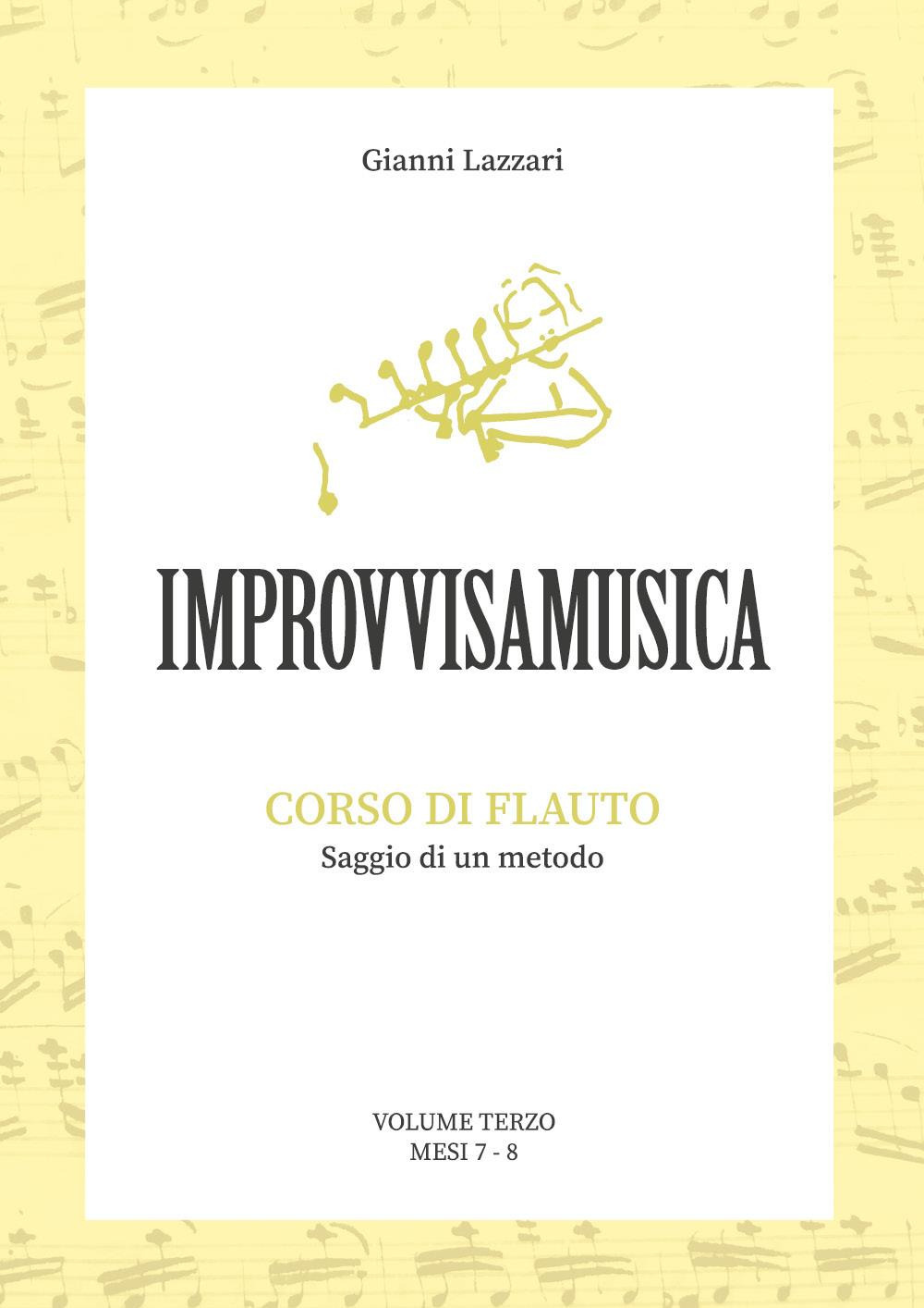 «Improvvisamusica». Corso di flauto. Vol. 3