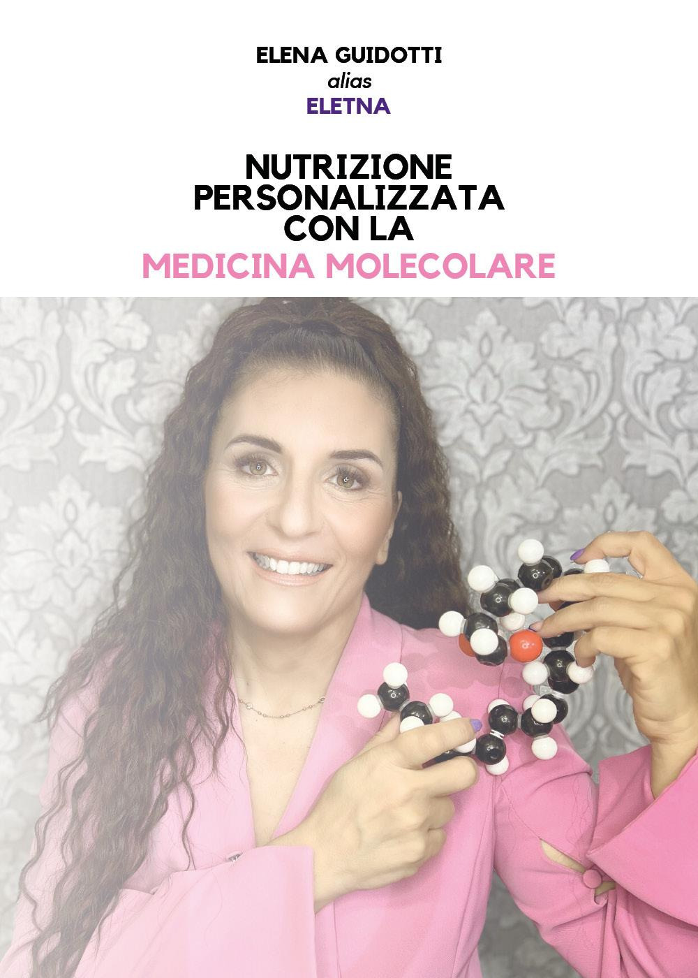 Nutrizione personalizzata con la medicina molecolare