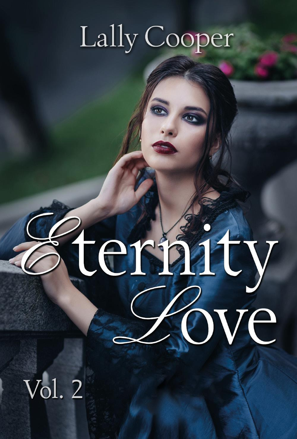 Eternity love. Vol. 2